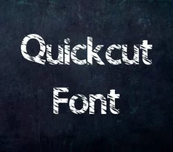 Quickcut Font Free Download